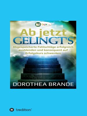cover image of Ab jetzt gelingt's